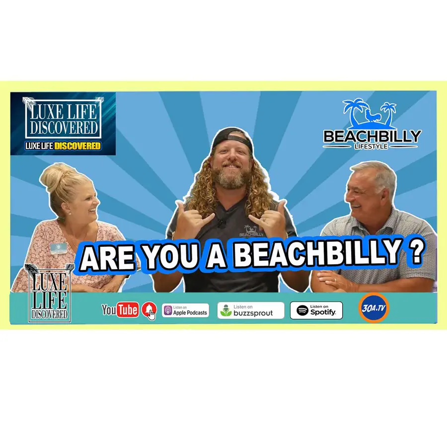 BeachBilly Lifestyle on Luxe Life Podcast